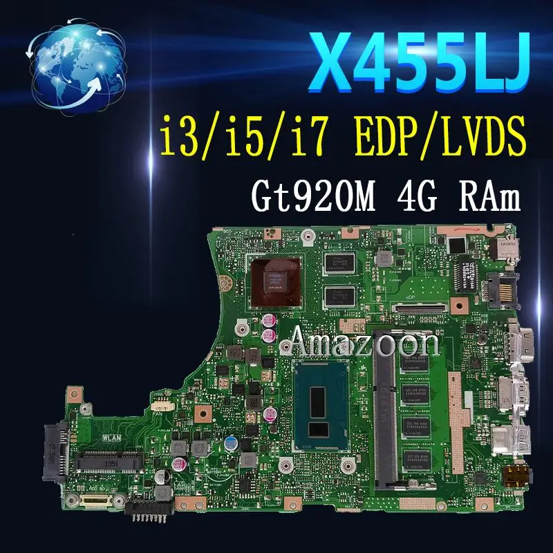 

X455LJ motherboard For ASUS X455L X455LJ X455LB X455LD A455L F455L K455L Laptop mainboard 4G RAm Gt920M i3/i5/i7 EDP/LVDS