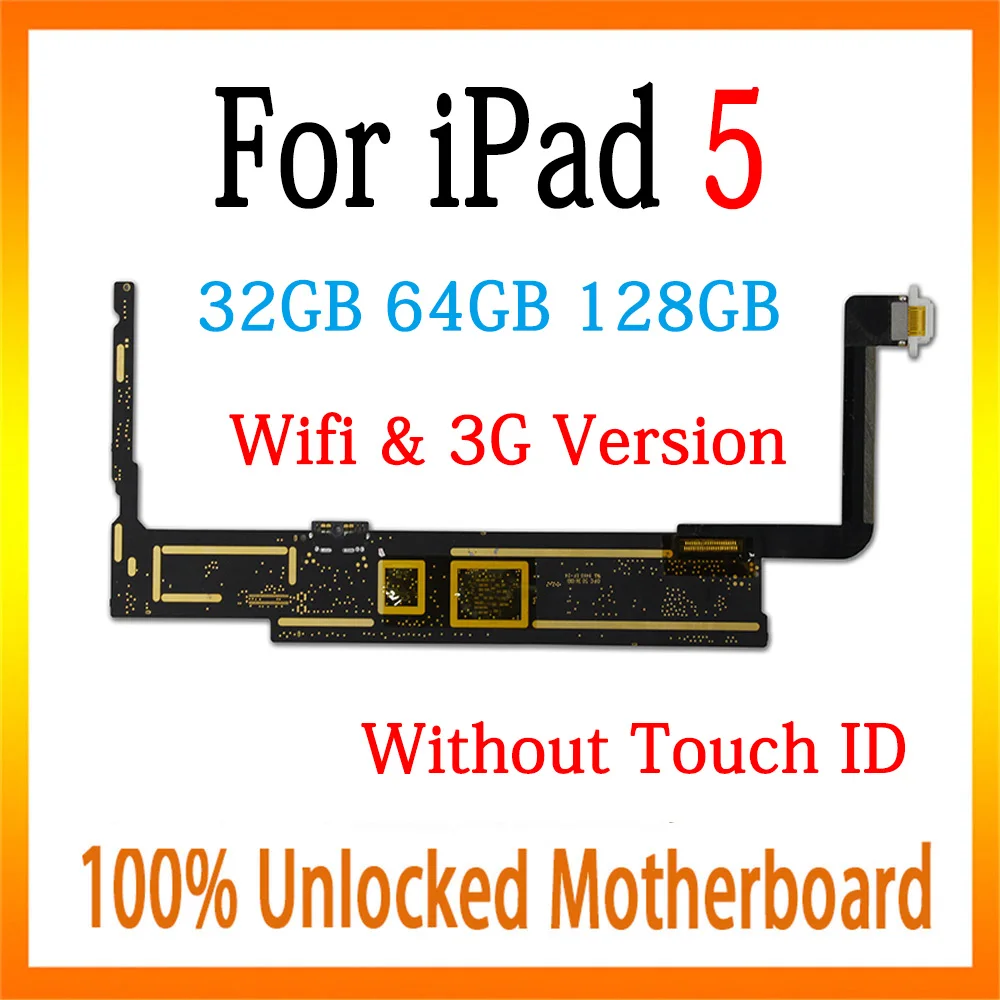 

A1822 Original logic board for ipad 5 motherboard Wifi and wifi + 3G version unlocked Without Touch ID with chips mainboard