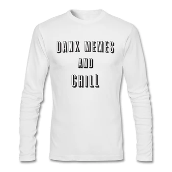 

Funny Quotes pieces tshirt Men's Long sleeved Large Size array Graphics Dank Memes and Chill for party