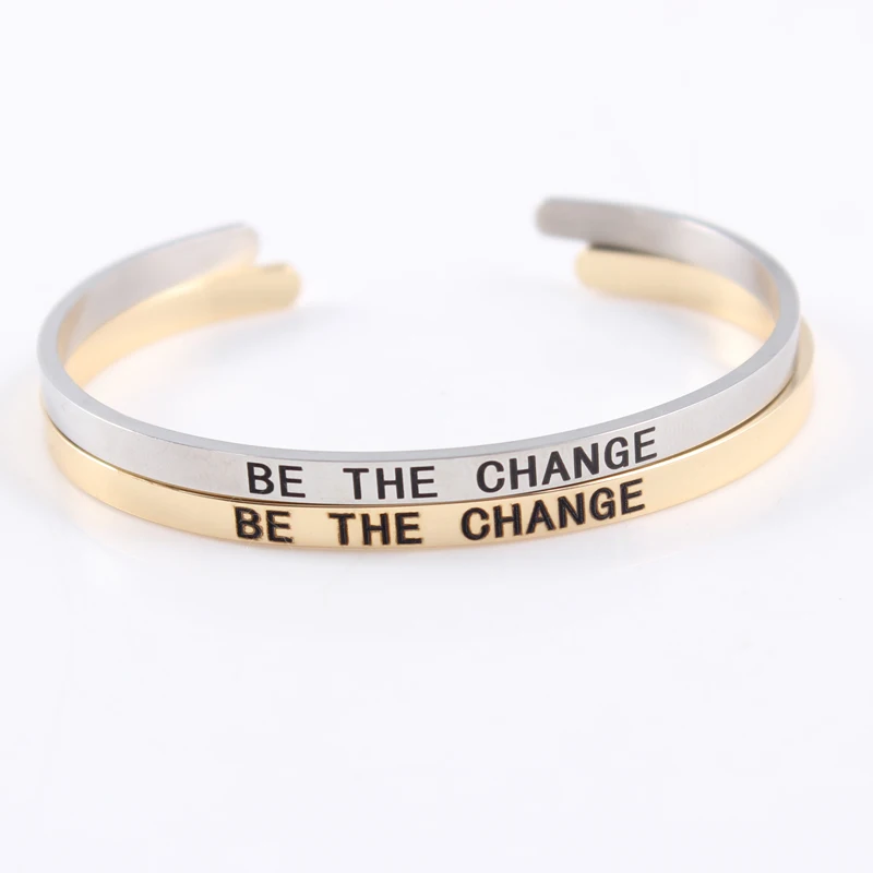 

New 316L Stainless Steel Engraved Be The Change Positive Inspirational Quote Cuff Mantra Bracelet Bangle For Women