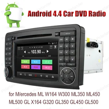 

Android4.4 Car DVD Quad Core FM AM radio For Mercedes ML W164 W300 ML350 ML450 ML500 GL X164 G320 GL350 GL450 GL500