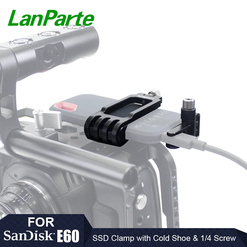 Держатель SSD LanParte E60 зажим кронштейн для SandiskE60 Samsung T5 камеры BMPCC 4K с