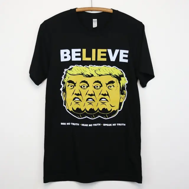 Donald Trump Shirt Liar in Chief BeLIEve Anti President Political