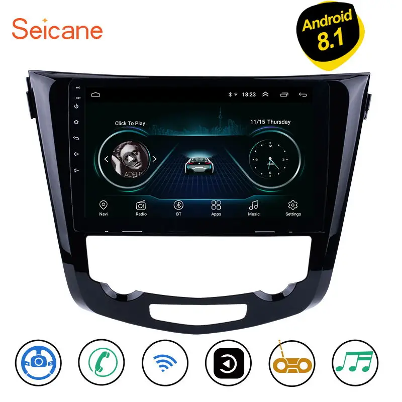 Seicane для 2013 2014 2015 2016 Nissan QashQai X Trail Android 8 1 10 &quotавтомобильное радио стерео GPS Navi