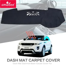 Smabee коврик для приборной панели Tappeto Nero чехол для LAND ROVE RANGE ROVER EVOQUE