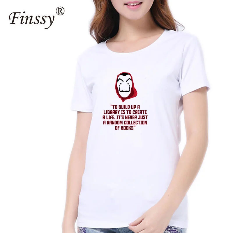 

2019 NEW Casual House of Paper Money Heist La Casa De Papel T Shirt Short Sleeve T-shirt For women Ladies