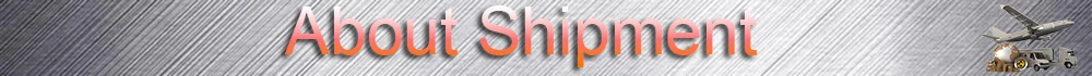 About Shipment