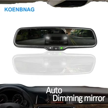 KOENBANG специальный кронштейн автомобиль ЭЛЕКТРОННЫЙ АВТО затемнения подкладке заднего вида Зеркало для Toyota Хонда Хендай Kia VW Ford