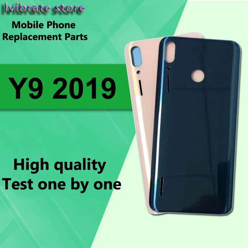 

100%New Battery Back Rear Cover Door Housing For Huawei Y9 2019 Battery Cover Y9 2019 back shell case Replacement repair