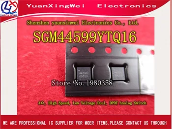 

Free shipping 10pcs/lot SGM44599 44599 SGM44599YTQ16 / TR QFN four-channel switches Authentic Original