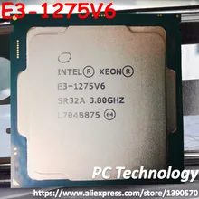 E3-1275V6, процессор Intel Xeon E3 1275V6, четырехъядерный процессор 3,80 ГГц, 8 Мб, E3-1275, V6, LGA1151, E3, 1275, V6