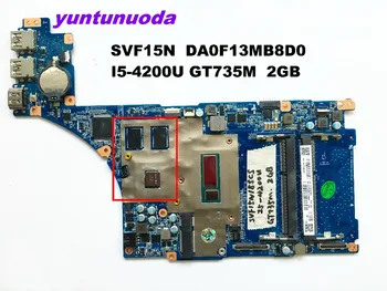 

Original for SONY SVF15N motherboard DA0F13MB8D0 I5-4200U GT735M 2GB tested good free shipping