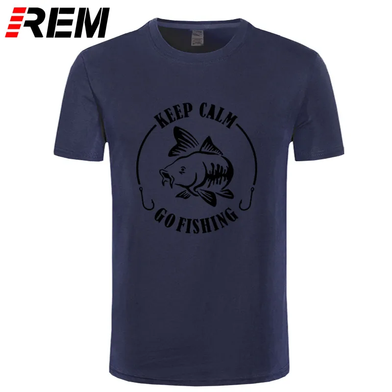 REM Keep Calm Go Fishinger футболка юмором карпом печать мужская брендовая Футболка Высокое качество хлопок o-образным вырезом короткий рукав Футболка - Цвет: navy black