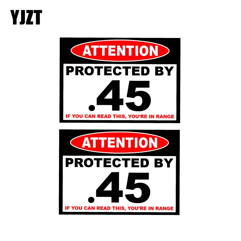 

YJZT 2X 10CM*7CM Protected By 45 Warning Gun Car Sticker PVC Decal Body 12-0464