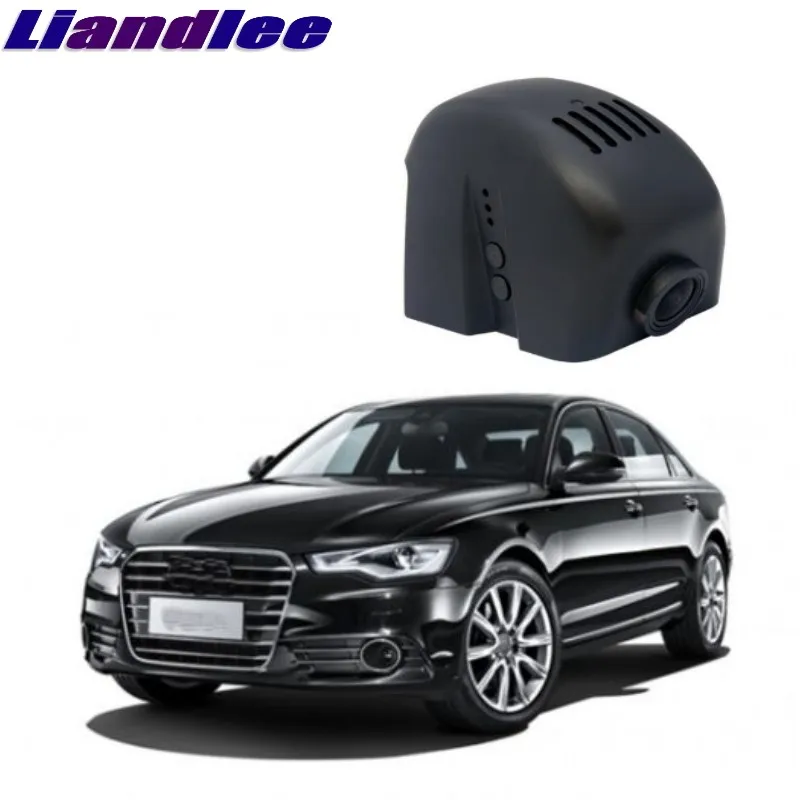 Liandlee для Audi A6 A6L S6 RS6 C7 2011 ~ 2016 Автомобильная дорожная запись WiFi DVR видеорегистратор