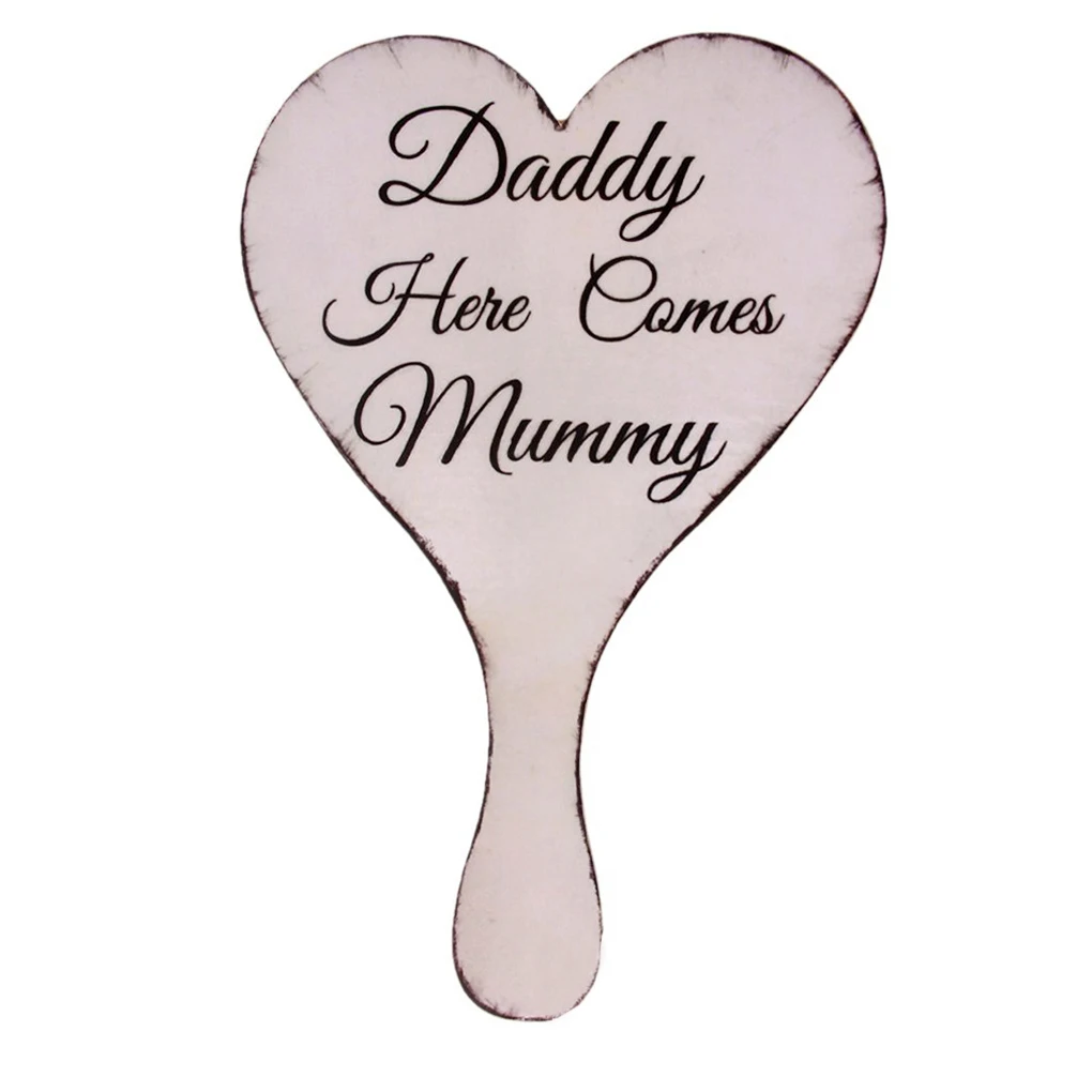 

Long Heart Shaped Wooden Hanging Sign Board Daddy Here Comes Mummy Wedding Decor