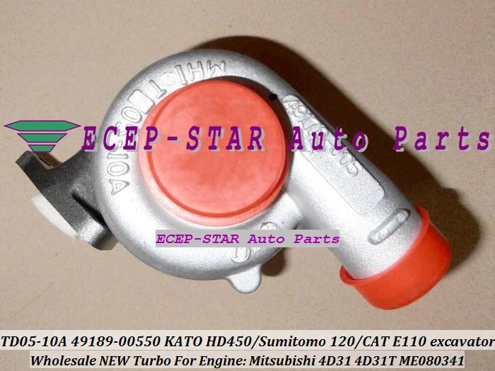 TD05-10A 49178-00530 49178-00550 ME080341 49178-00520 Турбокомпрессор 《 Като HD300 HD400 HD450 120 E110 экскаватор 4D31 4D31T