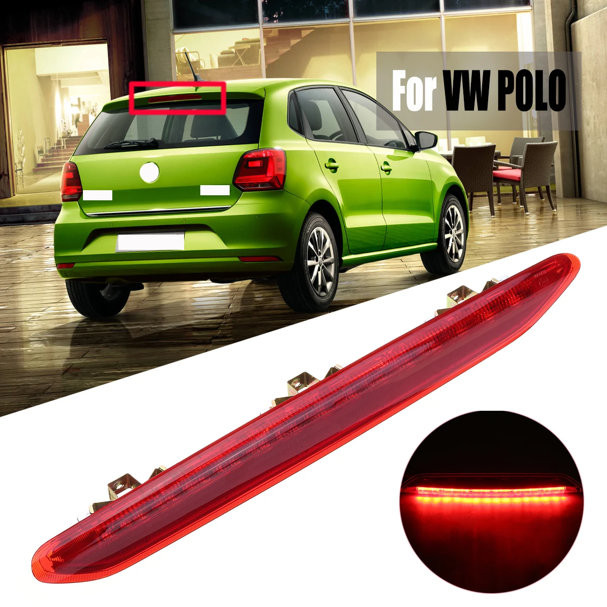 

1x 12V Car LED High Level Rear Third Brake Lights Tail Stop Lamp Taillight for VW for Polo 4 9N 9N3 2002-2010 6Q6945097