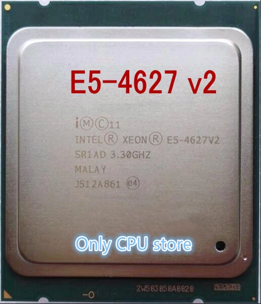 core processor E5-4627V2 Original Intel Xeon E5 4627V2 3.3GHZ 8-Core 16MB SmartCache E5 4627 V2 FCLGA2011 130W E5-4627 V2 computer processor list