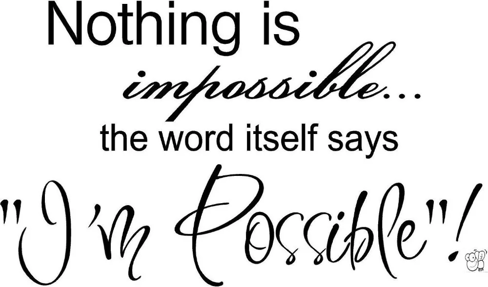 Nothing Is Impossible The Word Itself Says I M Possible Inspirational Quotes Home Decor Decal Sticker Decorative Tile Stickers Sticker Cubestickers Mitsubishi Aliexpress Nothing Is Impossible The Word Itself Says I M Possible Inspirational Quotes Home Decor Decal Sticker Decorative Tile Stickers Sticker Cubestickers Mitsubishi Aliexpress