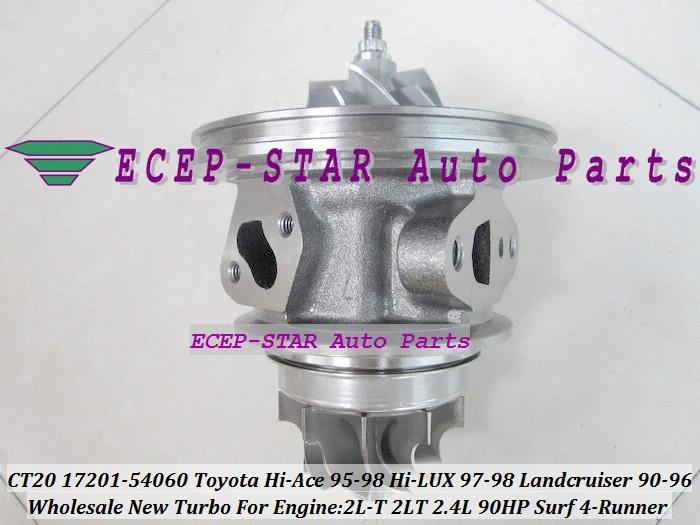 Turbo CHRA Cartridge Core CT20 17201-54060 For Toyota Hi-Ace 95-98 Hi-LUX 97-98 Landcruiser 90-96 Surf 4-Runner 2L-T 2LT 2.4L 90HP (3)