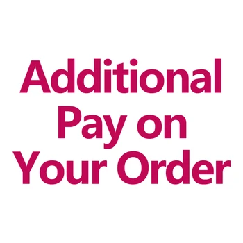 

Additional Pay on Your Order 8014337341728528