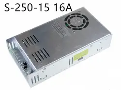 250 W 15 V 16A одиночный выход импульсный источник питания для светодиодной ленты света ac-dc S-250-15