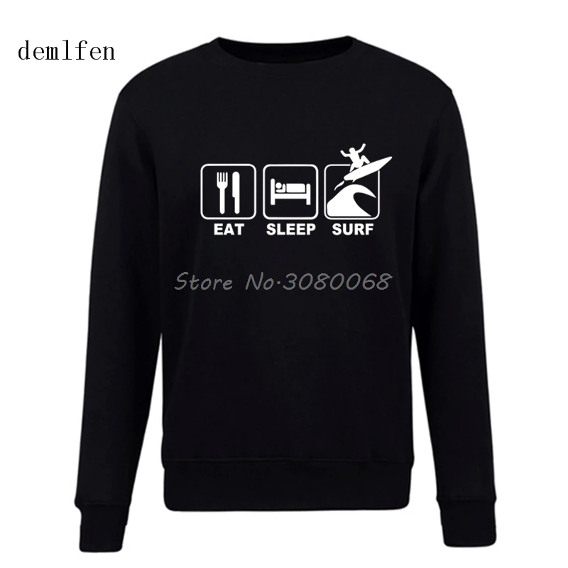 

Novelty Fashion Eat Sleep Surfboard Hoodie Men's Funny Cotton Spring Autumn Fashion Hoodies Casual Male Pullover Sweatshirt