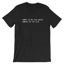 Billie Eilish Shirt - Billie Eilish T-Shirt, Billie Eilish Merch, When We All Fall Asleep Where Do We Go why do men fall asleep after sex