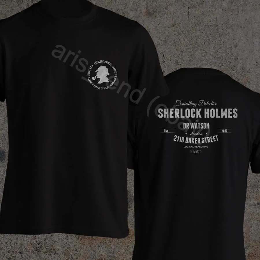 

2019 Funny Sherlock Holmes T-Shirt Dr Watson Consulting Detective 221B Baker Street T-Shirt Double Side Unisex Tee