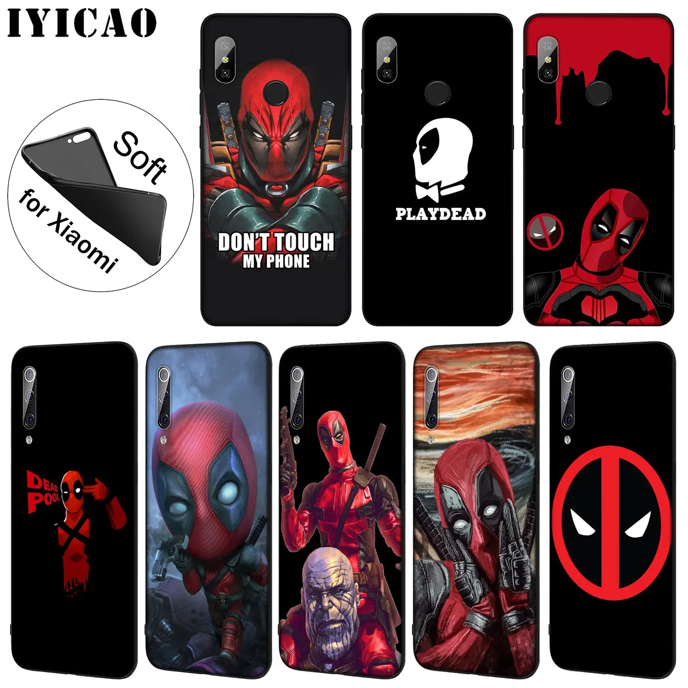 IYICAO Deadpool Movie Marvel Soft Silicone Phone Case for Xiaomi Mi 10 9 9T CC9 CC9E 8 SE A3 Pro A1 A2 Lite 6 pocophone f1 |