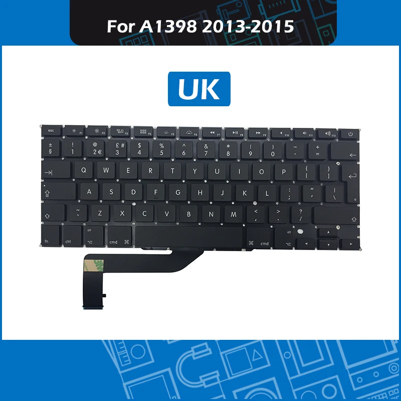 Новая сменная Клавиатура для ноутбука Великобритания/США/русский/французский/испанский раскладка для Macbook Pro retina 1" A1398 клавиатура 2013- год