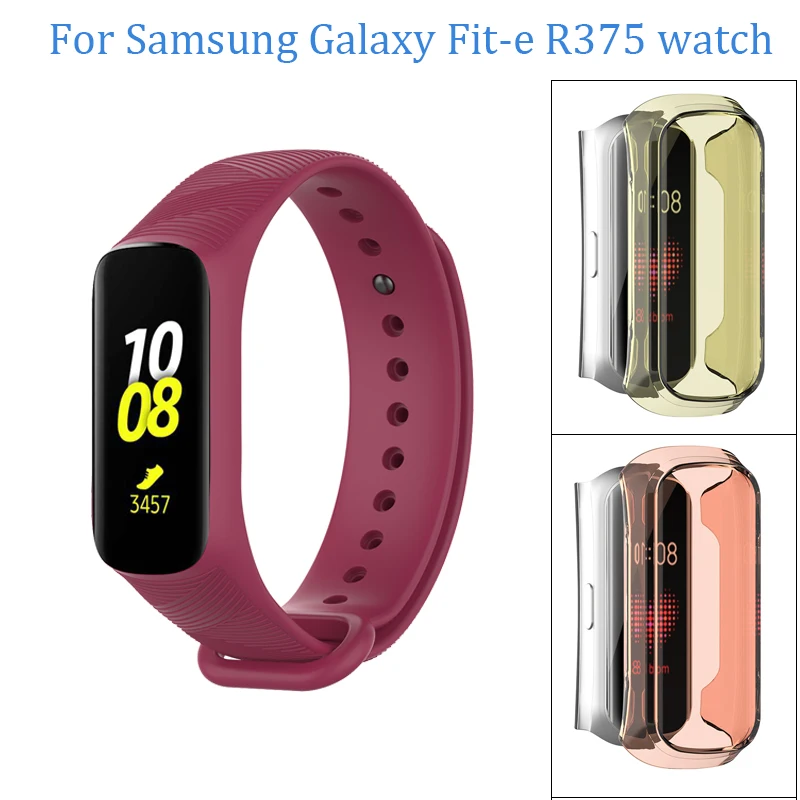 

For Samsung Galaxy Fit-e R375 silicone watchband Replacement watch Strap TPU Full Protector Cases For Galaxy Fit-e R375 bracelet