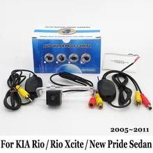 For KIA Rio / Rio Xcite / New Pride Sedan JB 2005~2011 / RCA AUX Wire Or Wireless / HD Night Vision Rear View Car Parking Camera