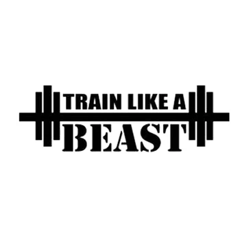 

22*6.9cm Train Like A Beast Weight Lifting Vinyl Decal Sticker Bumper Funny Gym Car Cool Graphics Vinyl Decor Decals