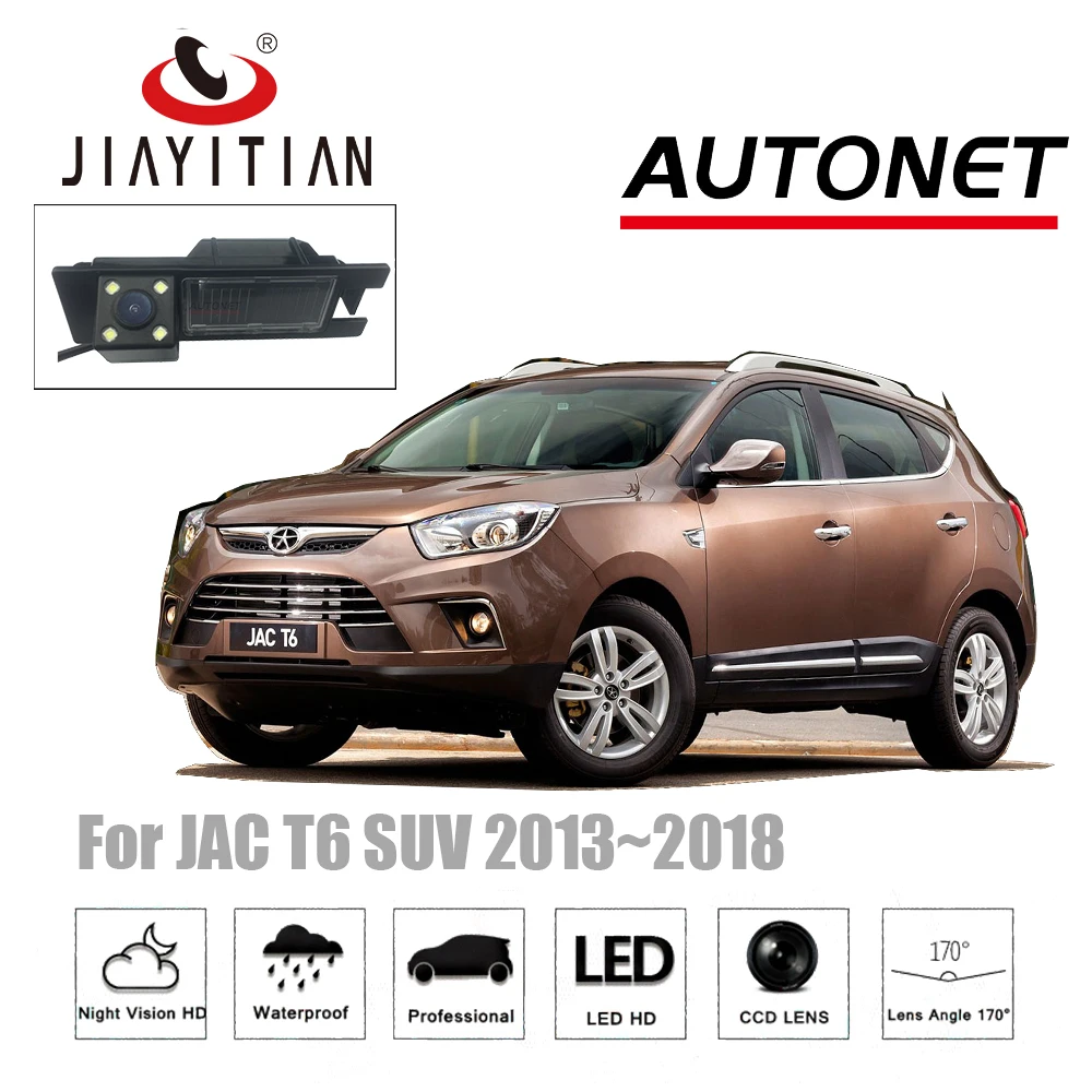 

Камера заднего вида JiaYiTian для JAC T6 SUV, камера заднего вида 13 14 15 16 17 18 CCD с функцией ночного видения, для номерного знака
