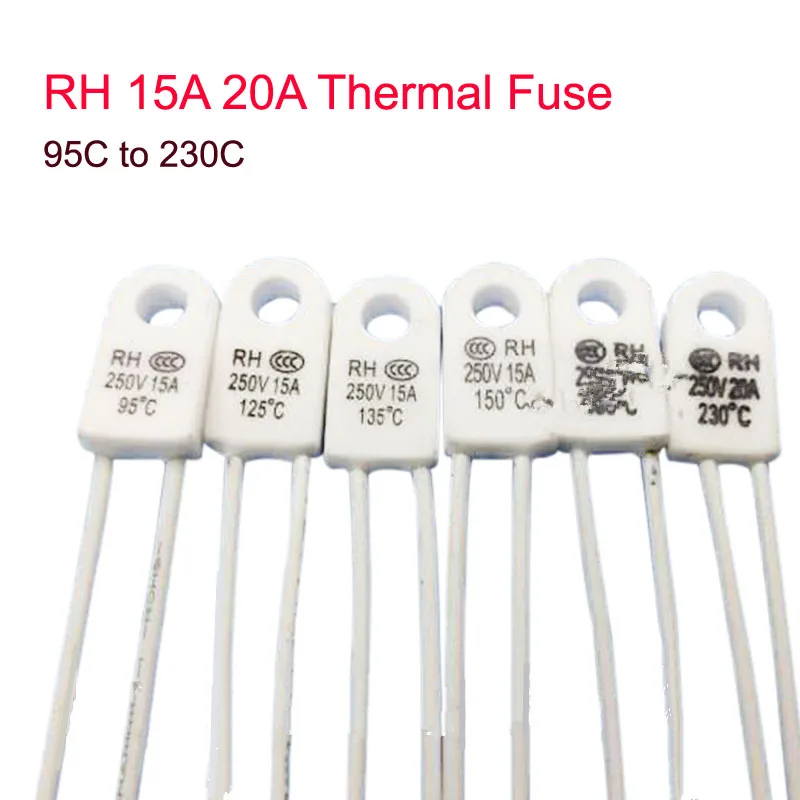 5pcs RH Thermal Fuse Cutoff 15A 20A 95C 115C 125C 13C 135C 150C 180C
