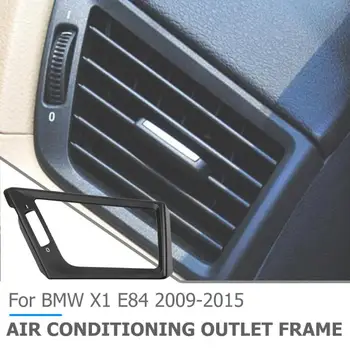 

Car Dashboard A/C Air Outlet Vent Grille Frame Matte Black For BMW X1 E84 2009-2015