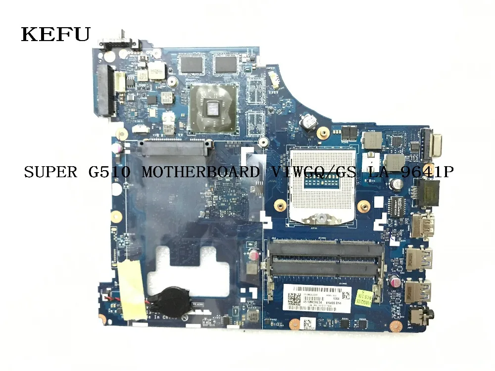 KEFU, сток, VIWGQ/GS LA-9641P для материнской платы ноутбука lenovo G510, Встроенный графический процессор.(Квалифицированный ОК