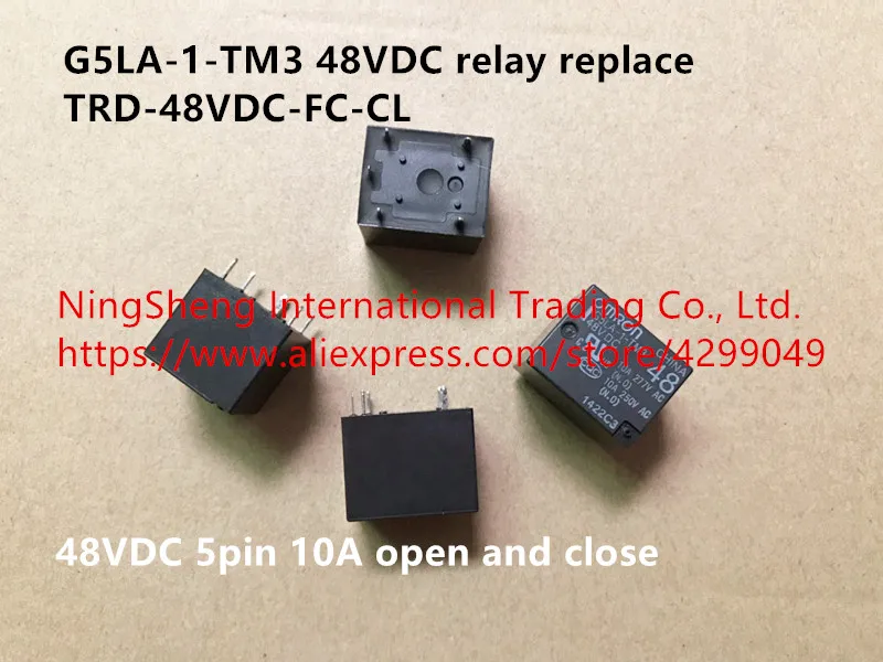 

Original new 100% G5LA-1-TM3 48VDC relay replace TRD-48VDC-FC-CL 48VDC 5pin 10A open and close