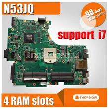 N53JQ for ASUS Laptop Motherboard N53JF N53JG HM55 With GT425M 1G I7 cpu 4 RAM Slots Mainboard fully tested & work