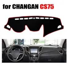 Приборной панели автомобиля охватывает мат для Changan CS75 все годы левым dashmat Pad Даш крышка авто аксессуары приборной панели