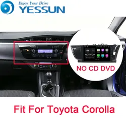 YESSUN Android автомобильный навигатор gps для Toyota Corolla 2014 ~ 2015 HD Сенсорный экран Аудио-Видео Стерео мультимедийный плеер без CD DVD