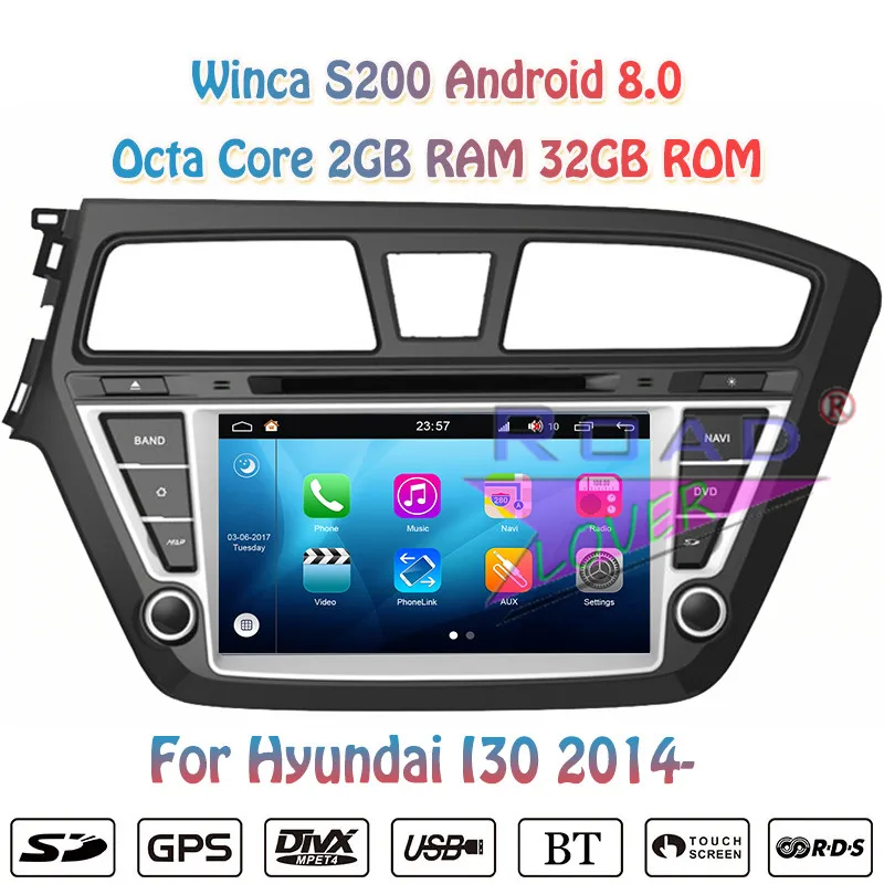 Winca S200 Android 8,0 Автомобильный мультимедийный DVD плеер для Hyundai I20 2014-2015 Стерео GPS навигация Автомагнитола двойной Din Winca S200 Android 8,0 Автомобильный мультимедийный DVD плеер для Hyundai I20 2014-2015 Стерео GPS навигация Автомагнитола двойной Din