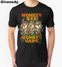 Monkey See Monkey font b Vape b font Mens Womens Printing T Shirt Design T Shirt