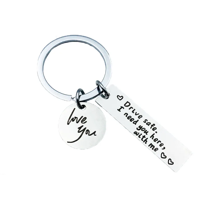 

Drive Safe I Need You Here With Me Stainless Steel Letter Card Pendant Key Ring Round Love You Safe Driving Family Friend Gift