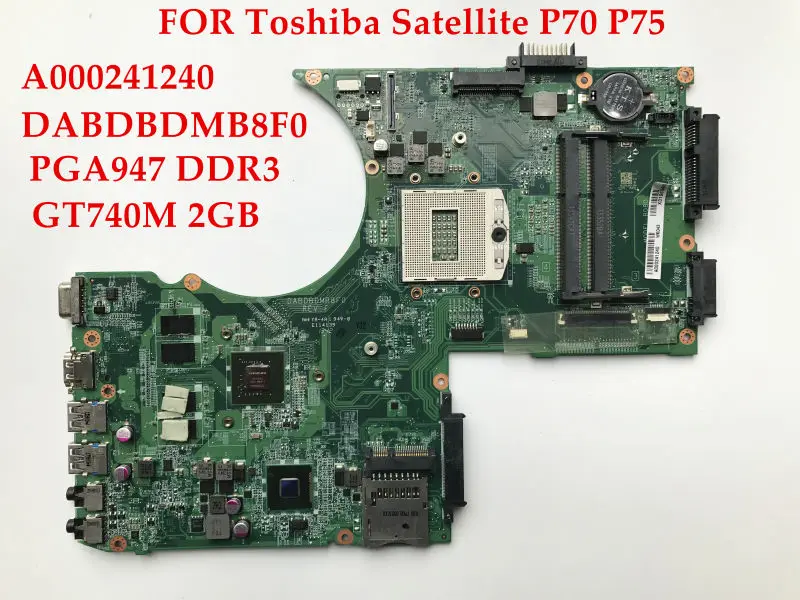 Высококачественная материнская плата для ноутбука Toshiba Satellite P70 P75 A000241240 DABDBDMB8F0