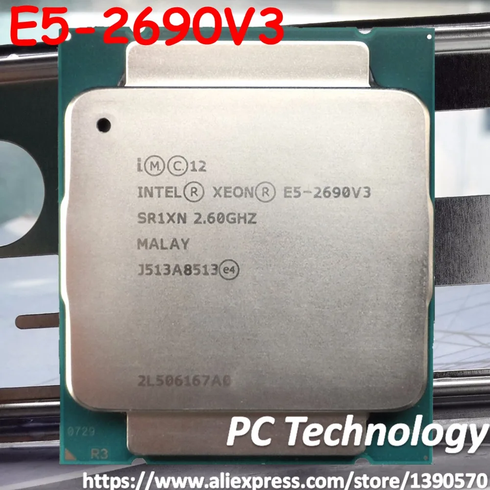 Оригинальный процессор Intel Xeon E5-2690V3 2 60 ГГц 20 МБ 12 ядер 22 нм LGA2011-3 135 Вт Процессор E5