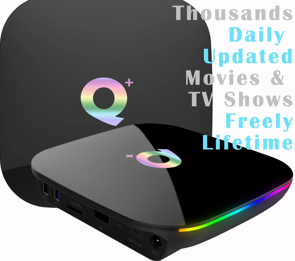 

Qplus 6K USB3.0 HDMI2.0 Android 8.1 TV Box 4G/64GB H6 A53 Quad Core Mali-720 4GB/32GB Thousands Daily Updated Movies & TV Shows