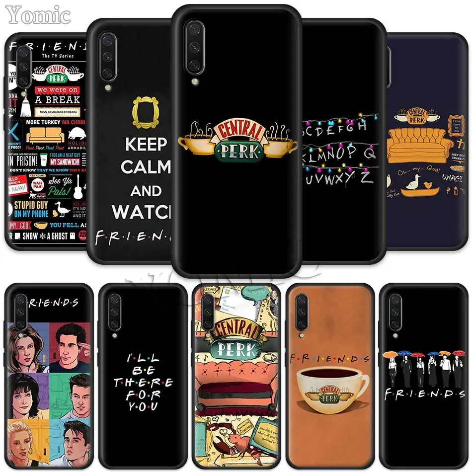 

Friends TV Show Series Sitcom Black Case for Xiaomi Mi CC9E CC9 9T 6X 5X Mi 8 A1 A2 Lite Play Poco F1 Silicone Phone Case Cover